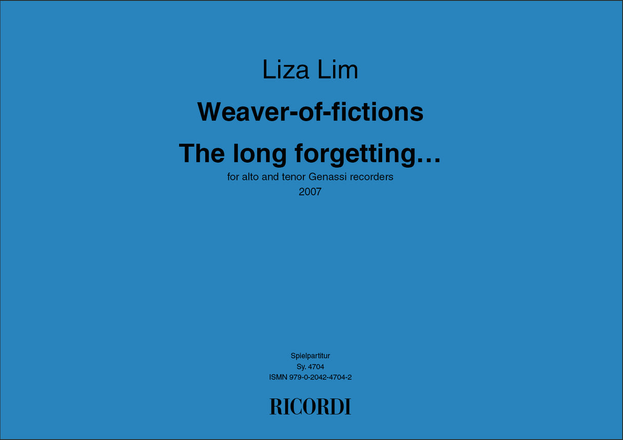 Lim: Weaver of fictions & The long forgetting