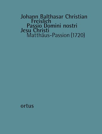 Freislich: St. Matthew Passion