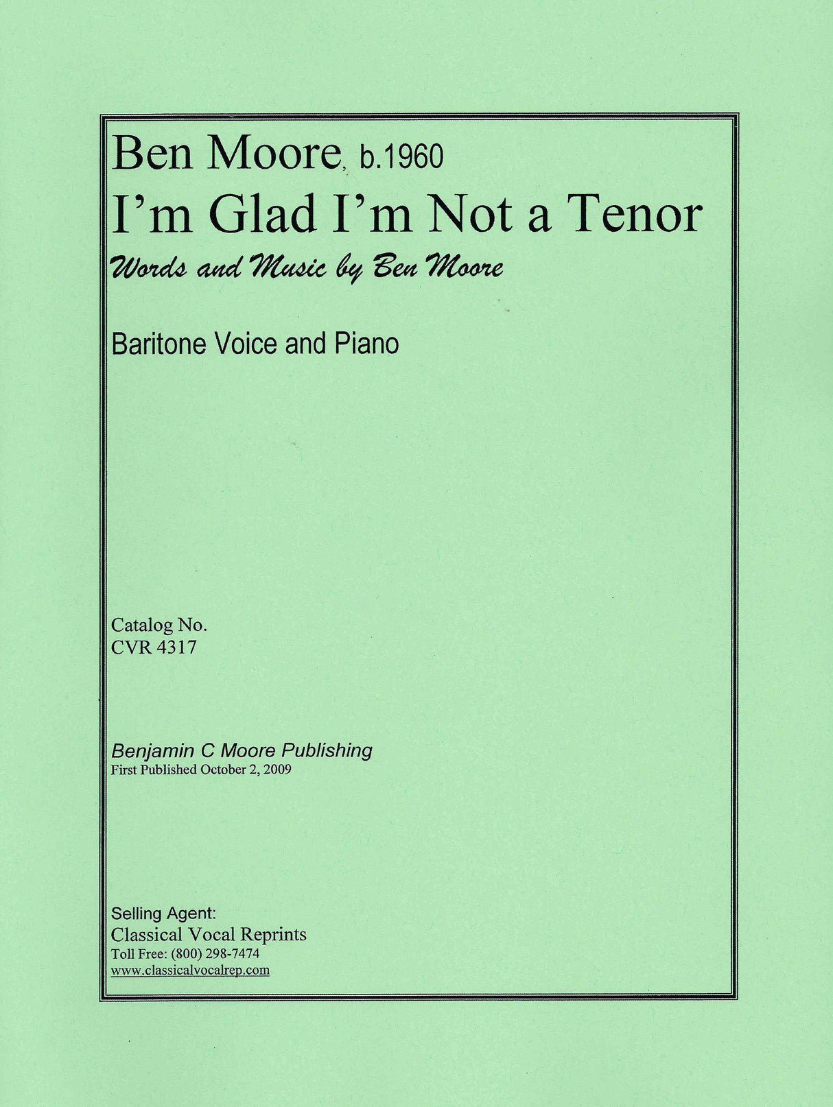 Moore: I'm Glad I'm Not a Tenor