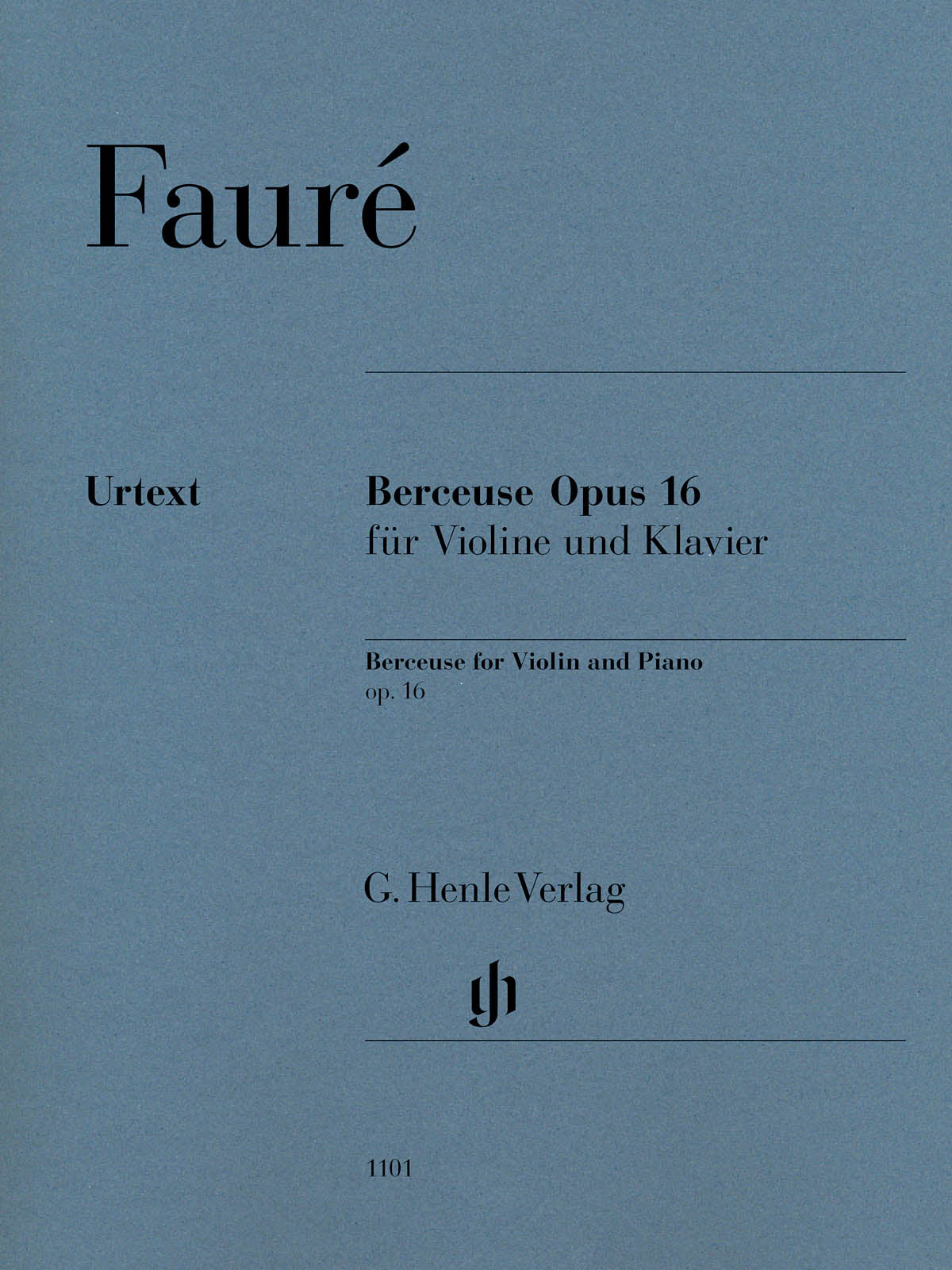 Fauré: Berceuse, Op. 16 – Ficks Music