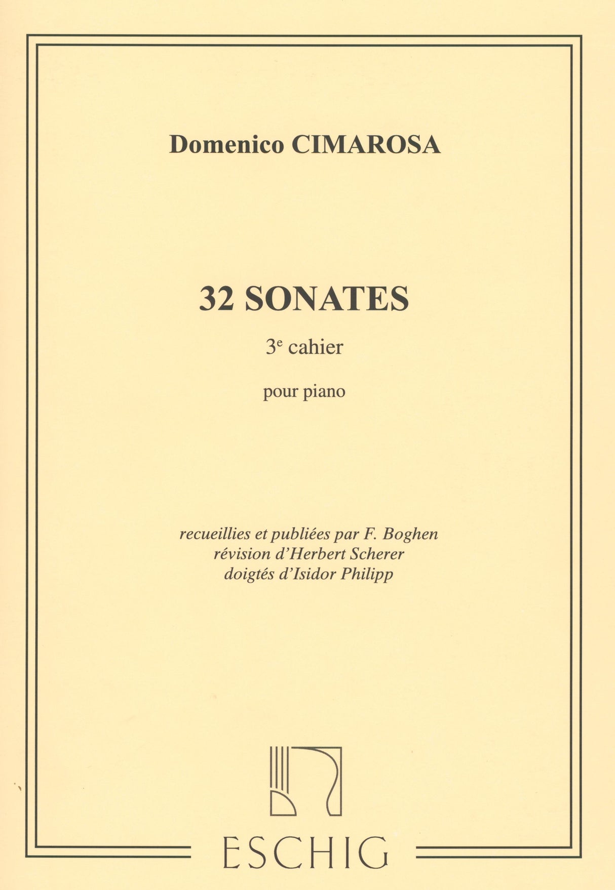 Cimarosa: Piano Sonatas - Volume 3 (Nos. 21-32)