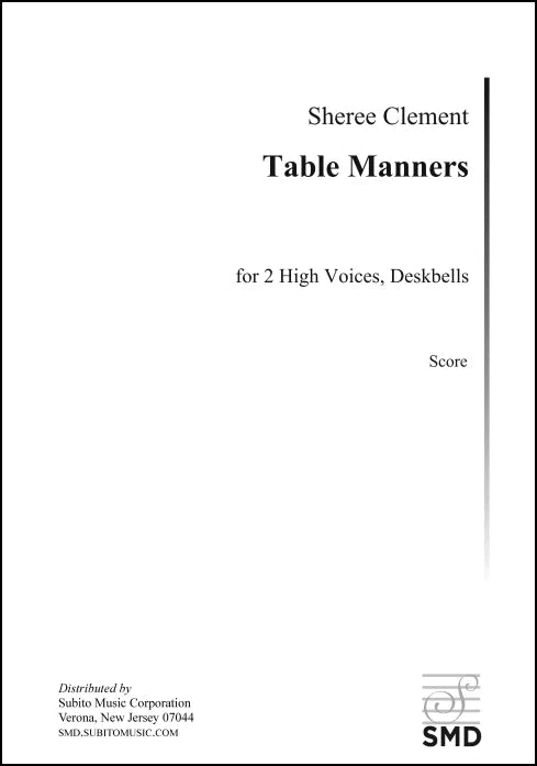 Clement: Table Manners (Version for 2 High Voices)