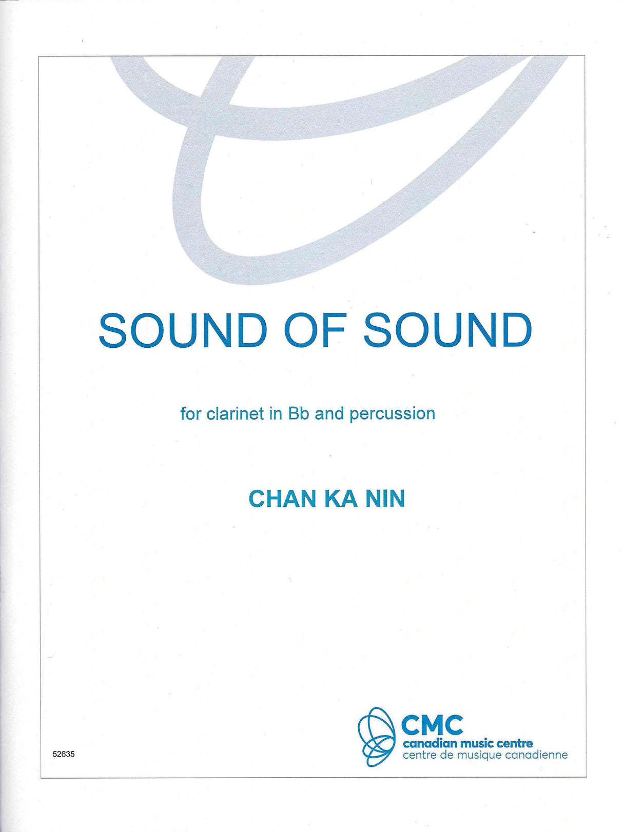 Chan Ka Nin: Sound of Sound