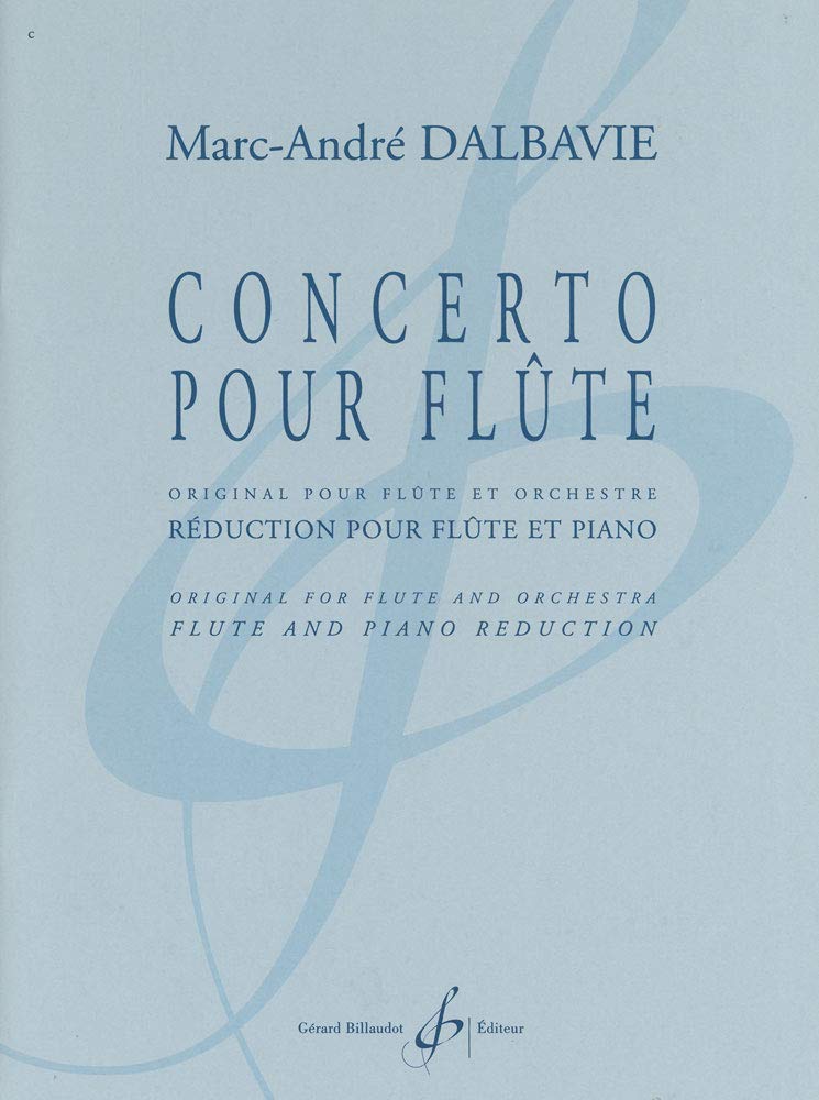 Dalbavie: Flute Concerto