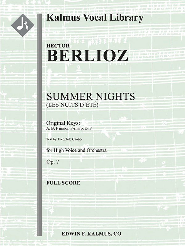 Berlioz: Les Nuits d'Ete, Op. 7 (Original Keys)