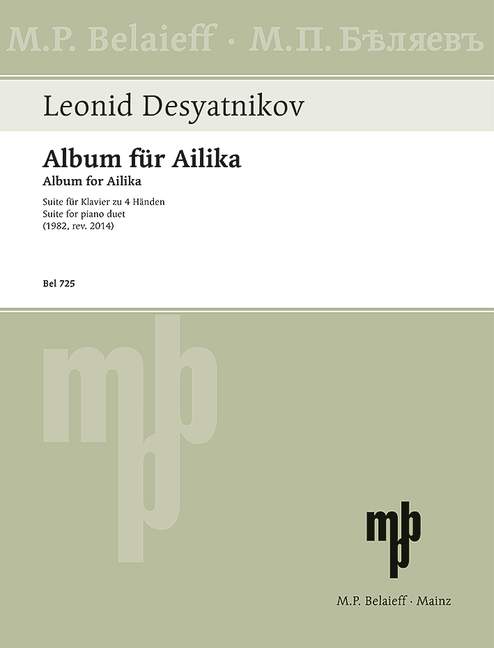 Desyatnikov: Album for Ailika