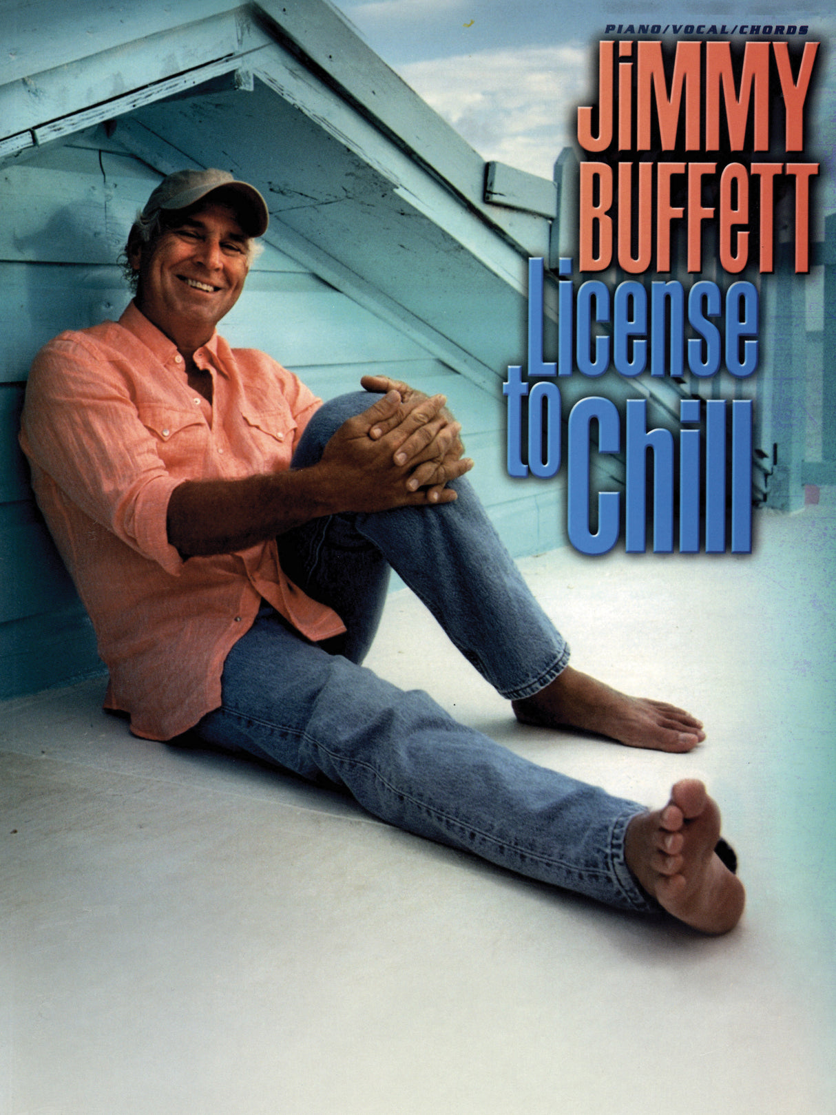 Jimmy Buffett: License to Chill