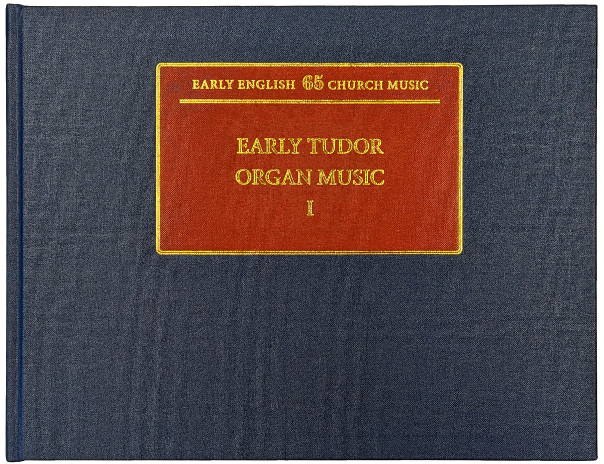 Early Tudor Organ Music I
