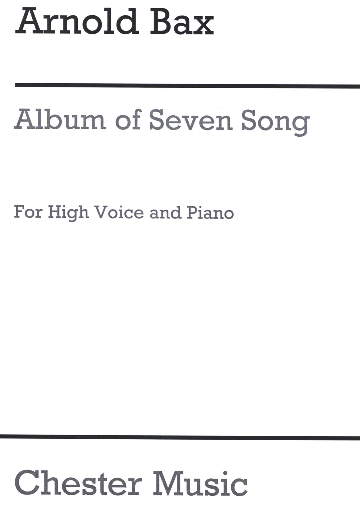 Arnold Bax: Album of 7 Songs