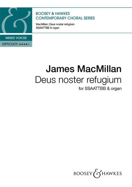 MacMillan: Deus noster refugium