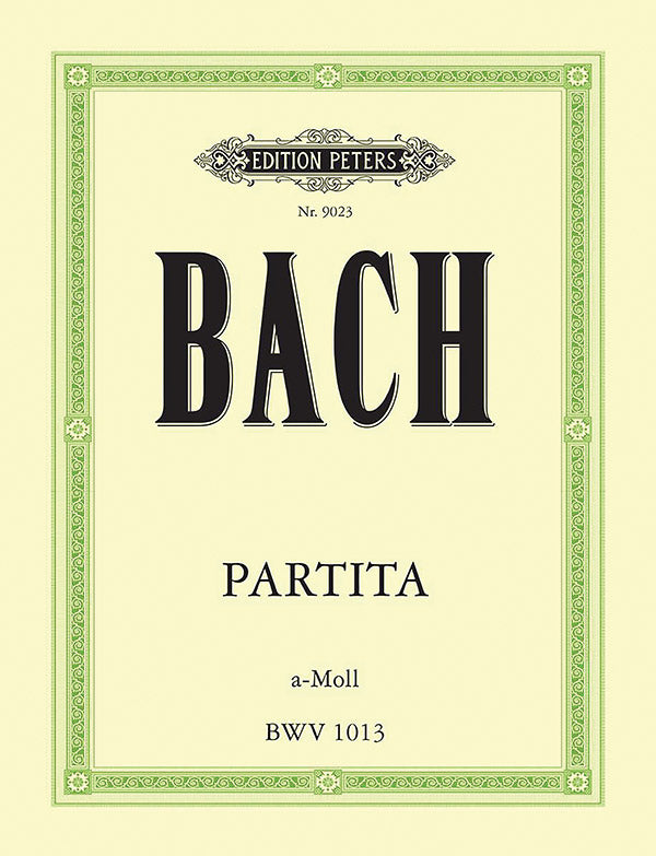 Bach: Partita in A Minor (Sonata) BWV 1013