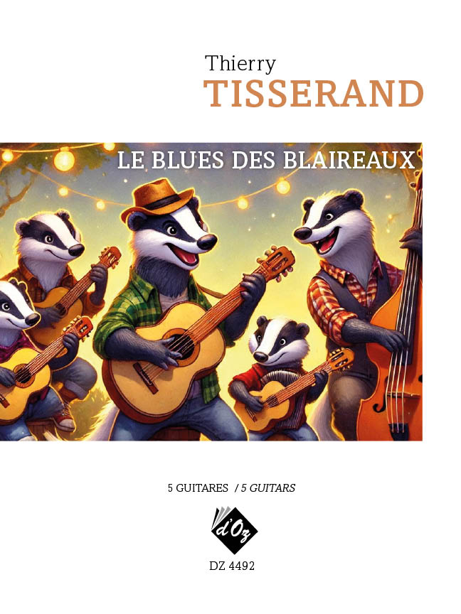 Tisserand: Le Blues des Blaireaux