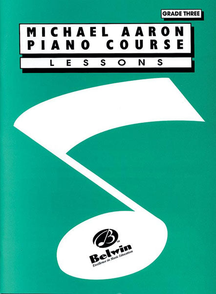 Michael Aaron Piano Course: Lessons - Grade 3