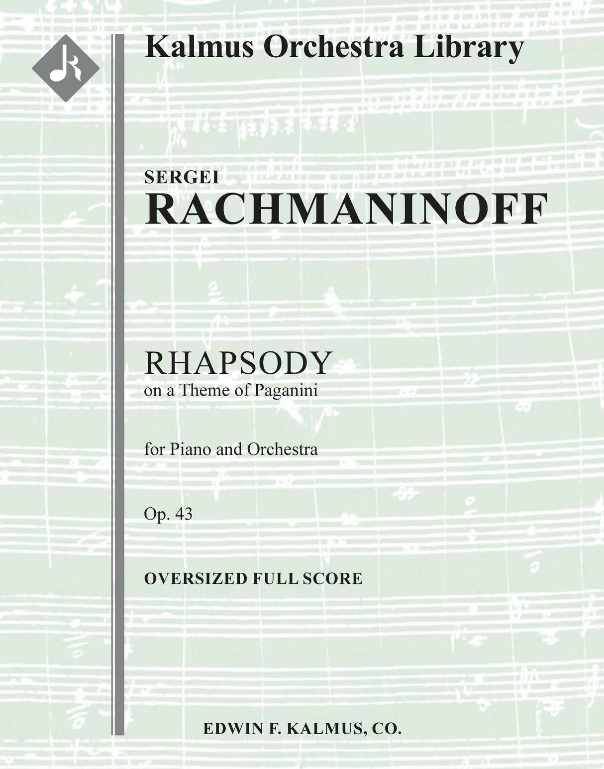 Rachmaninoff: Rhapsody on a Theme of Paganini, Op. 43