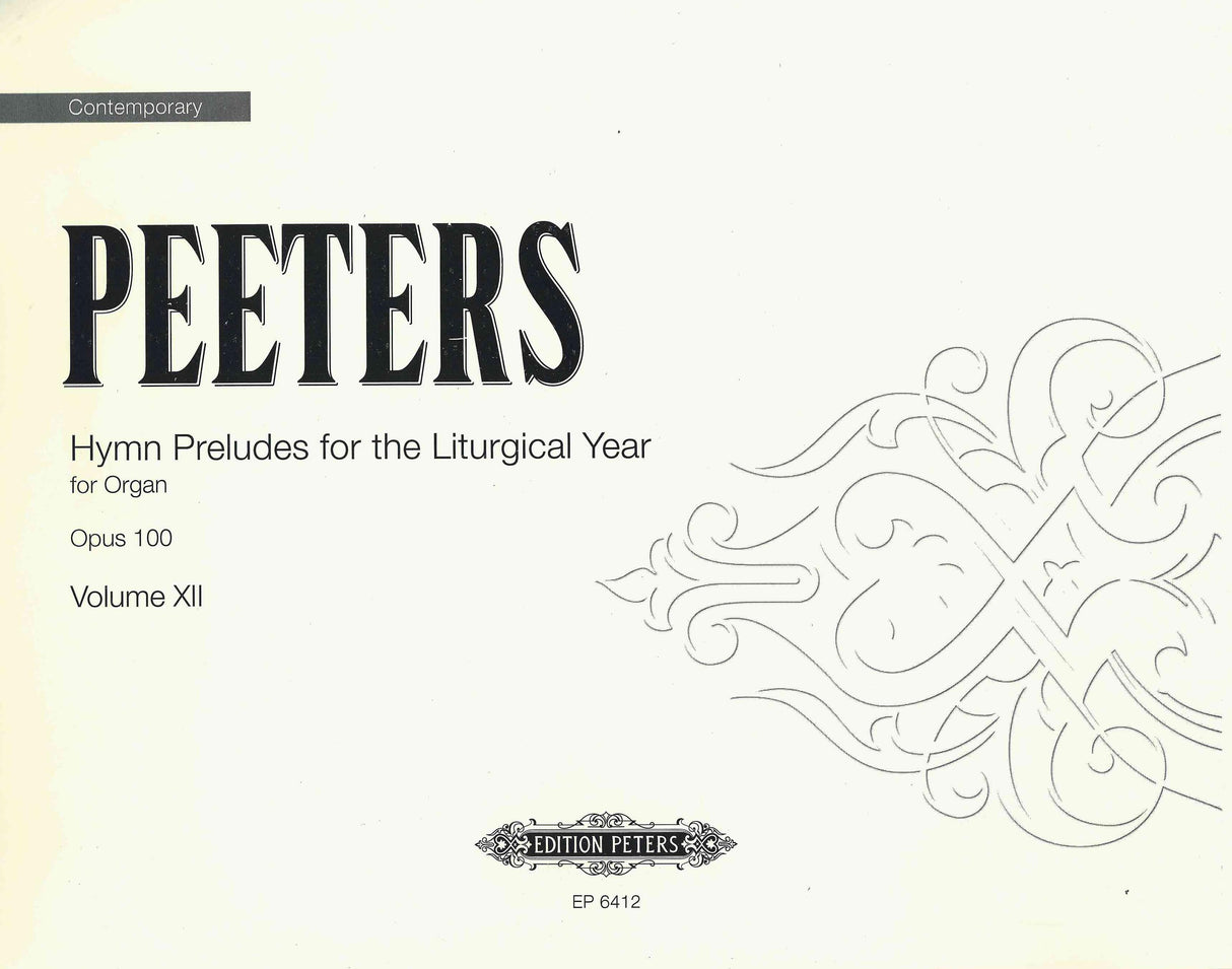 Peeters: Hymn Preludes for the Liturgical Year, Op. 100 - Volume 12
