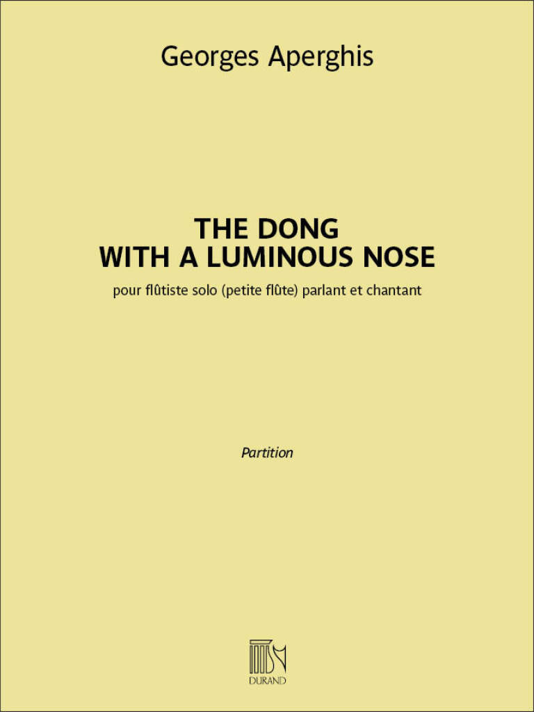 Aperghis: The Dong with a Luminous Nose