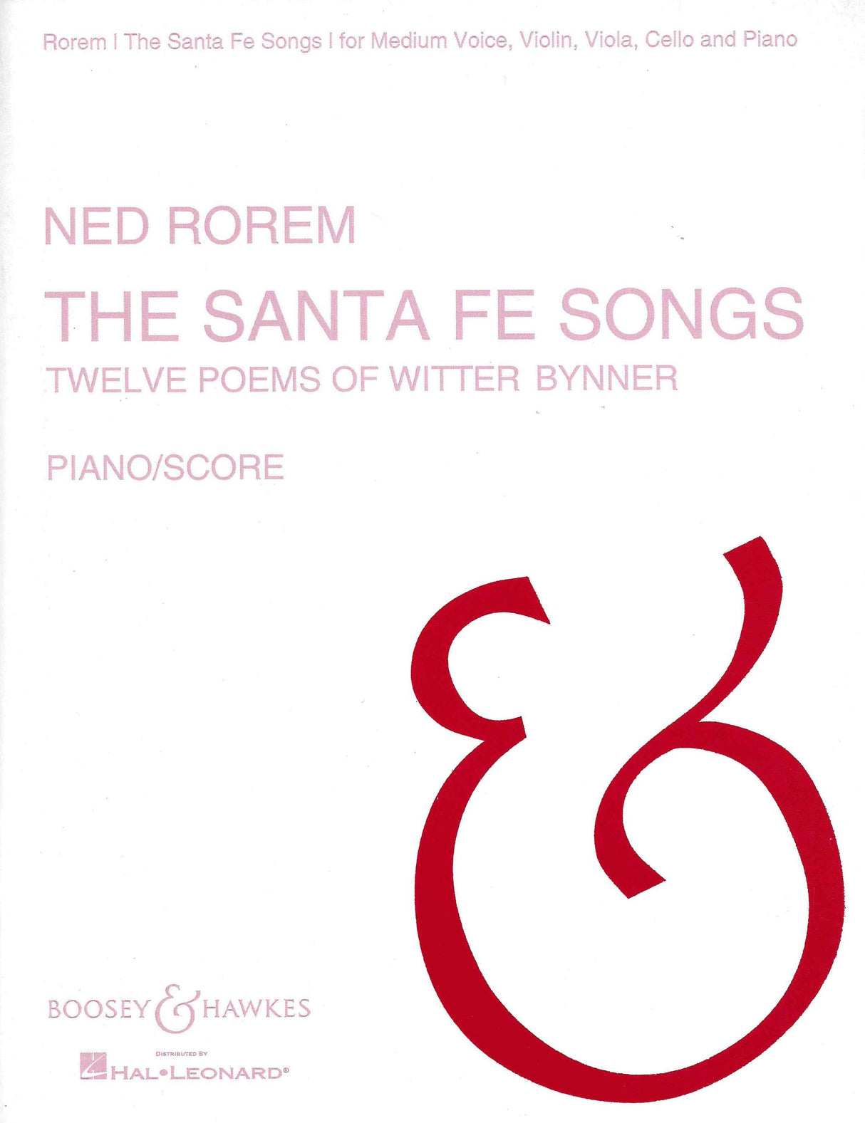 Rorem: Santa Fe Songs