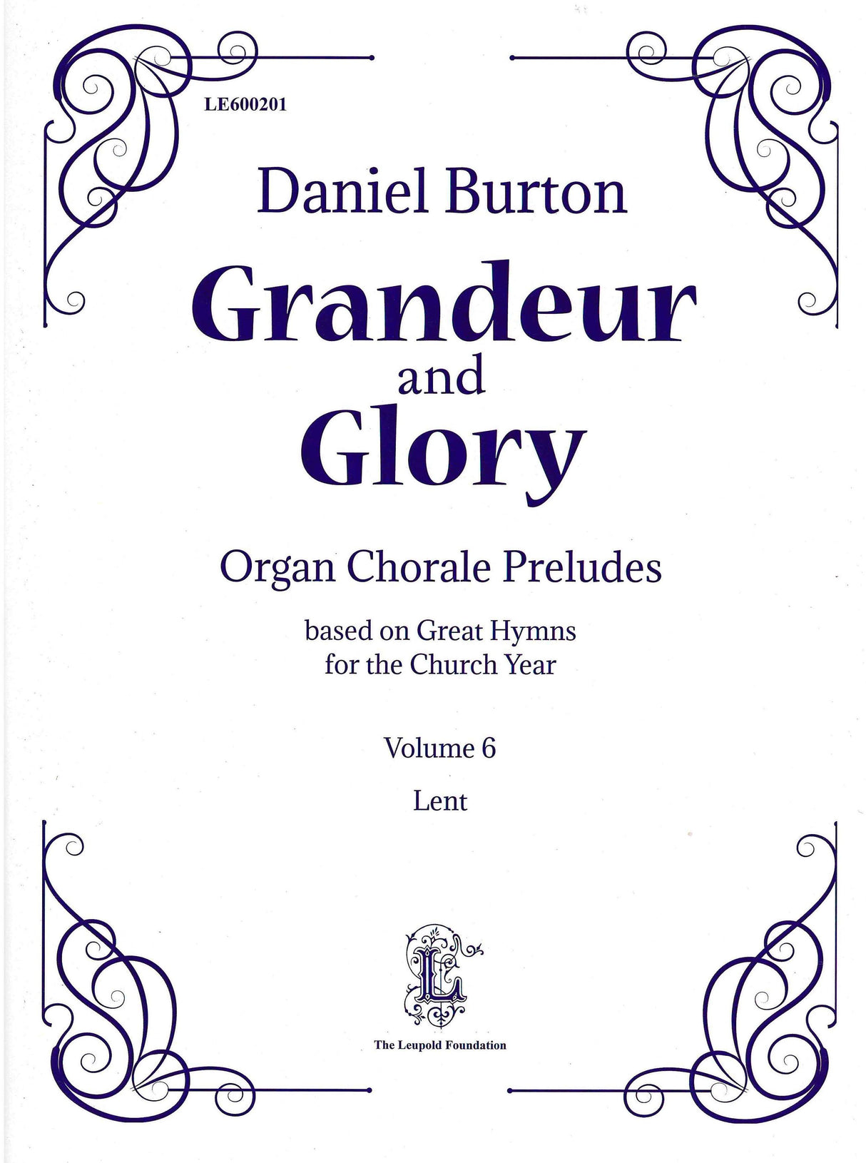Burton: Grandeur and Glory - Volume 6