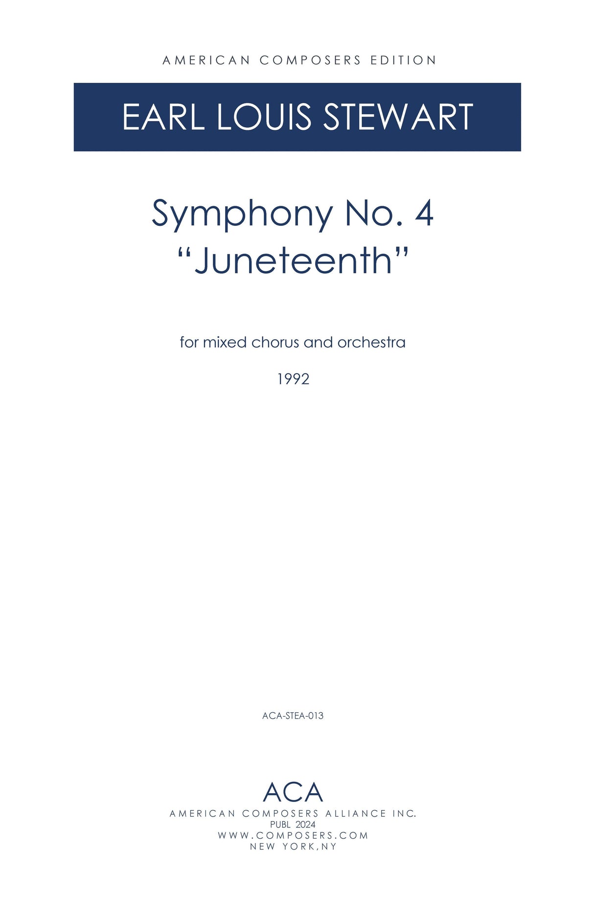 Stewart: Symphony No. 4 - "Juneteenth"