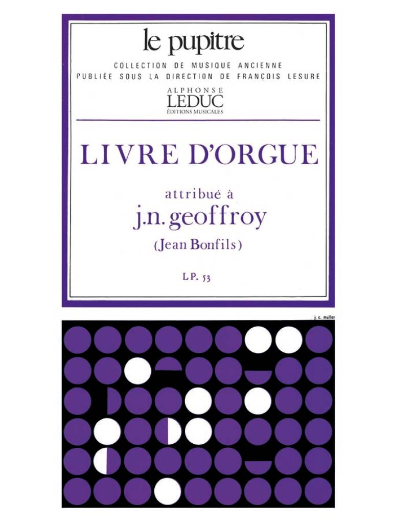 Geoffroy: Livre d'Orgue