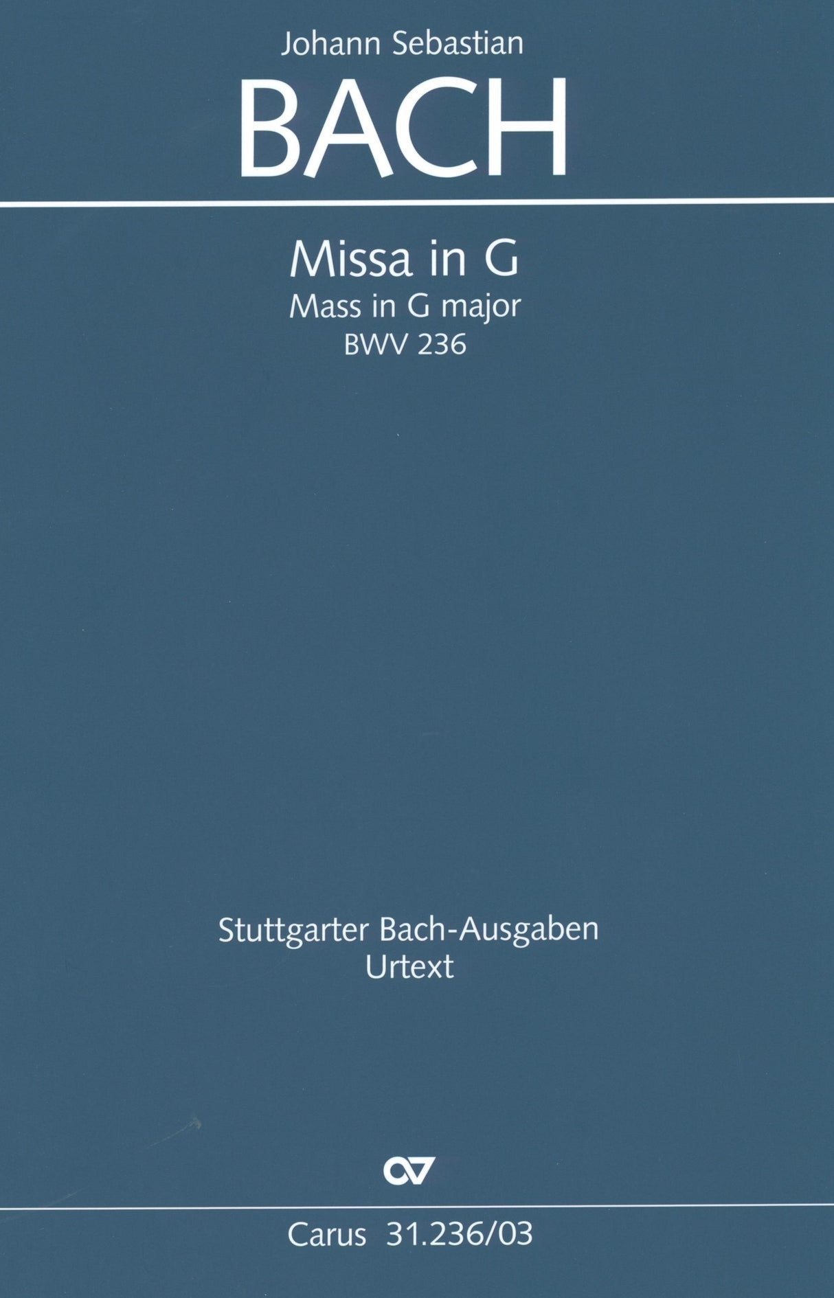 Bach: Mass in G Major, BWV 236