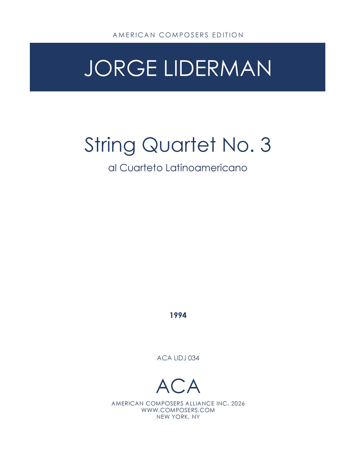 Liderman: String Quartet No. 3