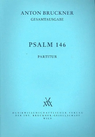 Bruckner: Psalm 146, WAB 37