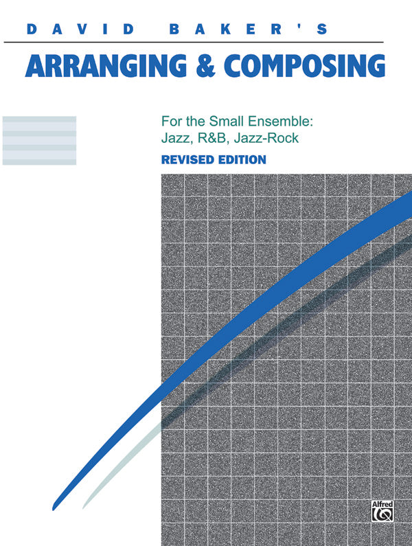 Arranging & Composing - Revised Edition