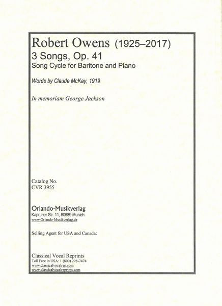 Owens: 3 Songs, Op. 41 for Baritone and Piano