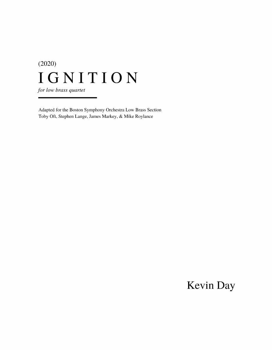 Day: Ignition (Version for Low Brass Quartet)