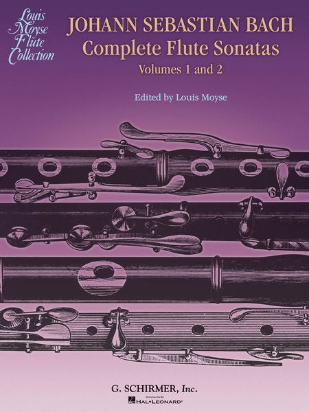 Bach: Complete Flute Sonatas – Volumes 1 and 2