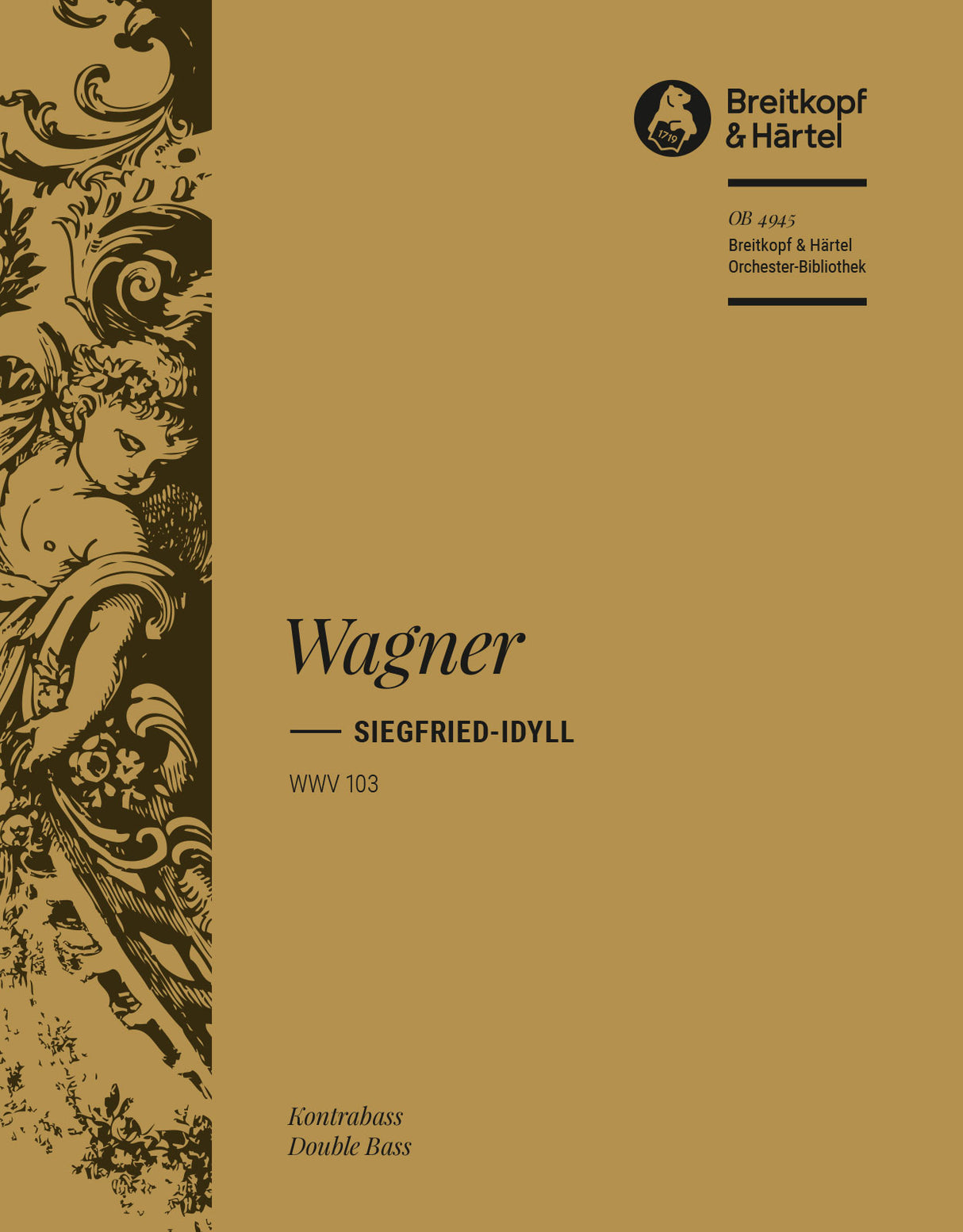 Wagner: Siegfried-Idyll, WWV 103