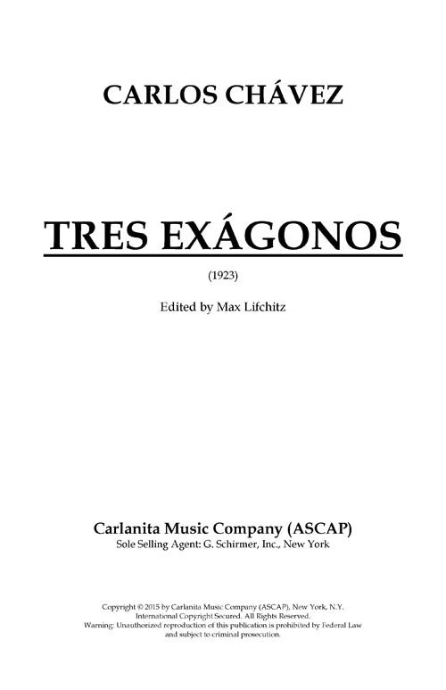 Chávez: Tres Exágonos