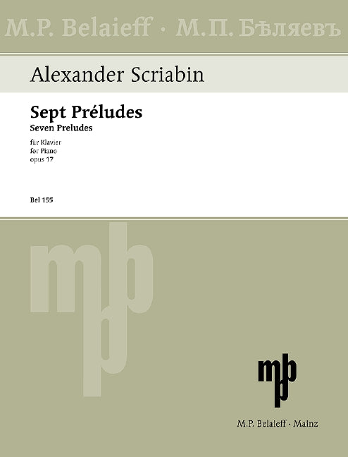 Scriabin: 7 Preludes, Op. 17