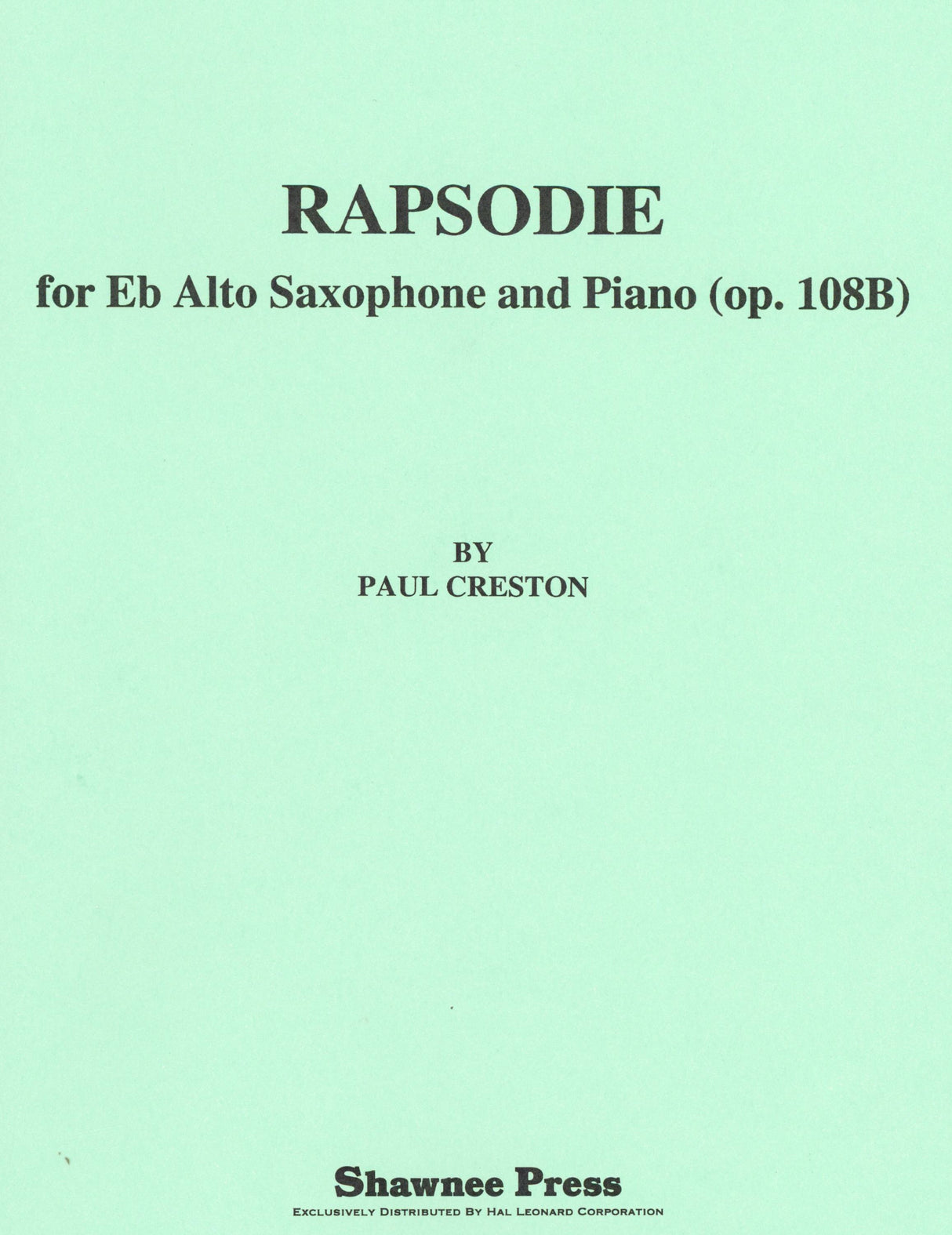 Creston: Rapsodie, Op. 108b