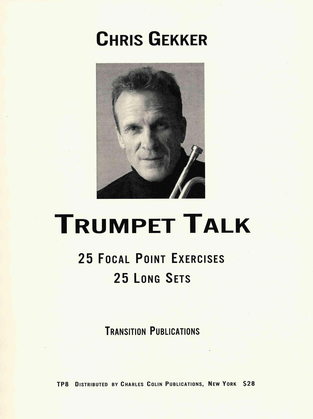 Gekker: Trumpet Talk