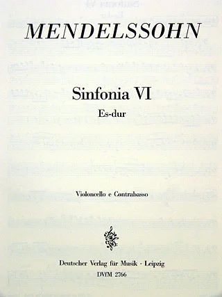 Mendelssohn: Sinfonia No. 6 in E-flat Major, MWV N 6