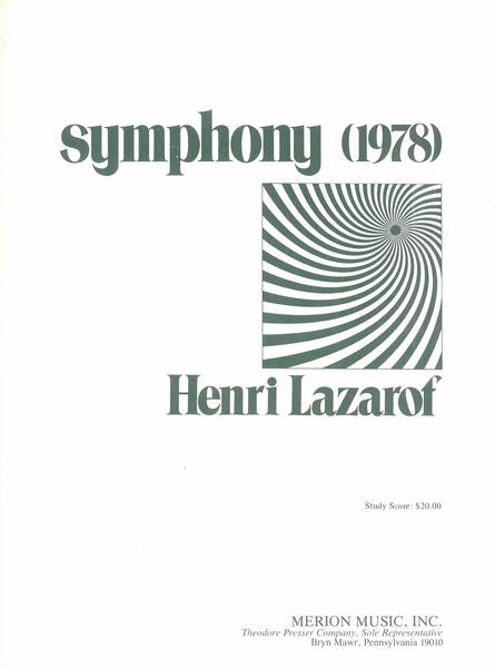 Lazarof: Symphony No. 1