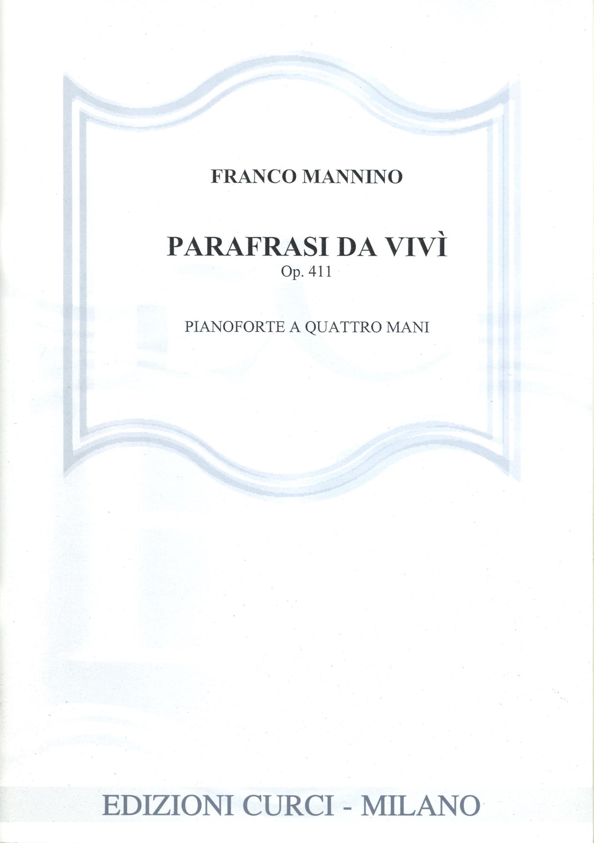 Mannino: Parafrasi da Vivì, Op. 411