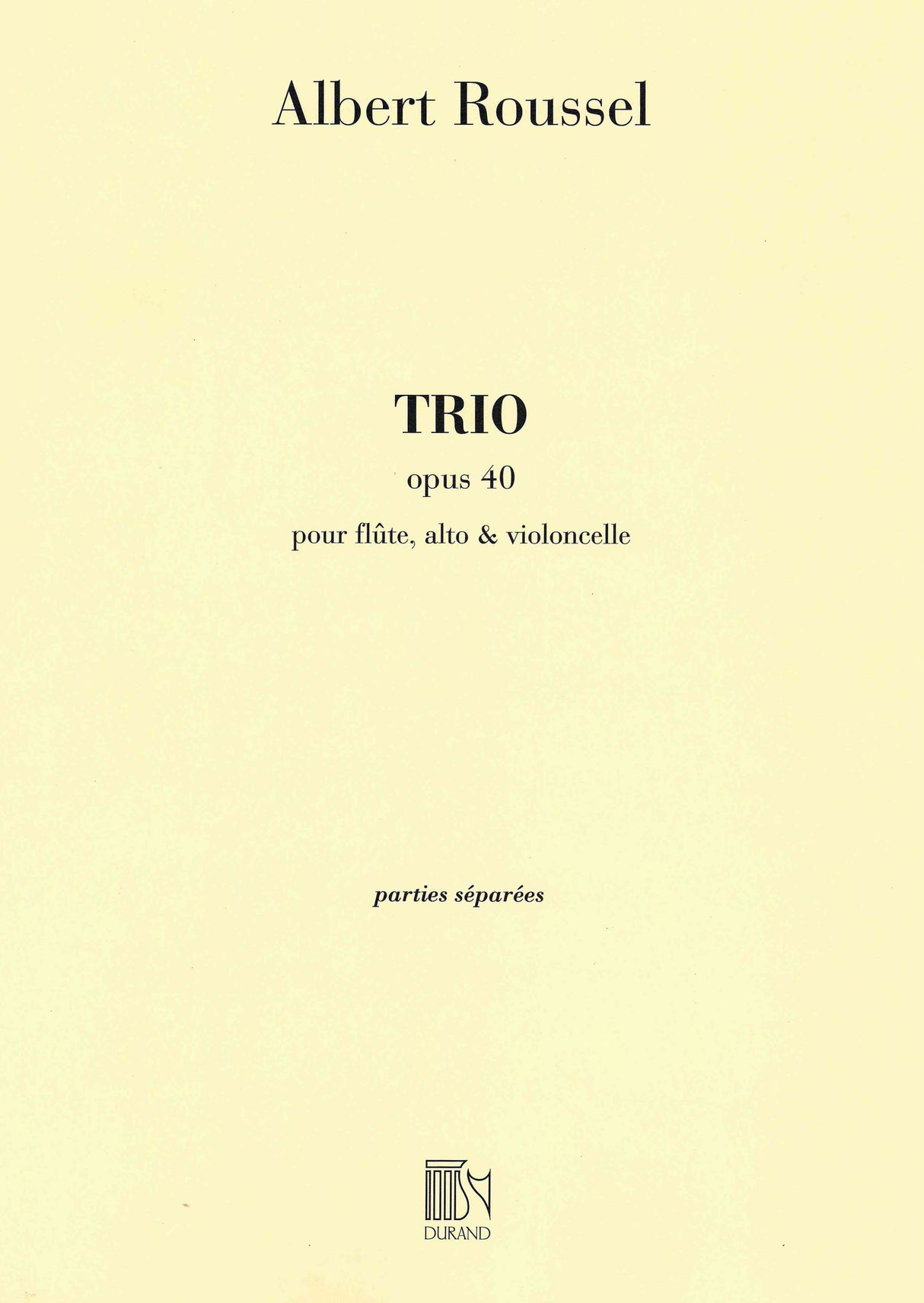 Roussel: Trio, Op. 40