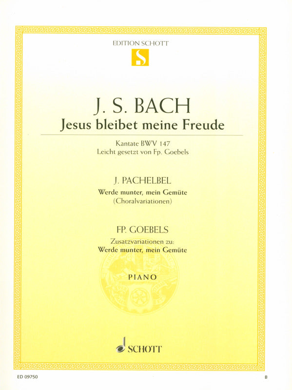 Bach: Jesus bleibet meine Freude & Pachelbel: Werde munter, mein Gemüte (arr. for piano)