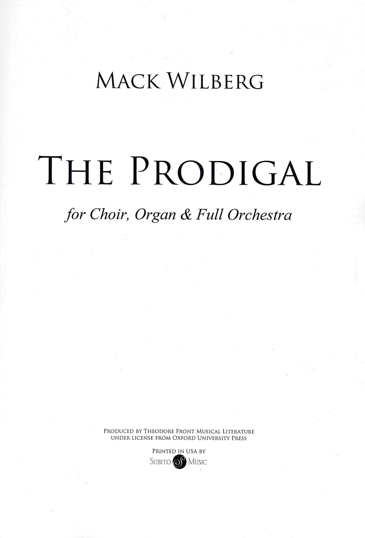 Wilberg: The Prodigal (Version for Full Orchestra)