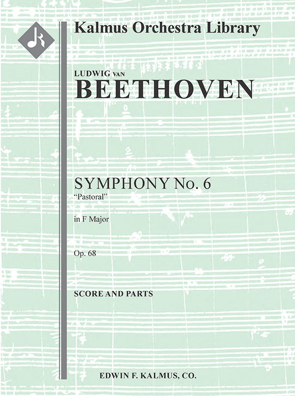 Beethoven: Symphony No. 6 in F Major, Op. 68
