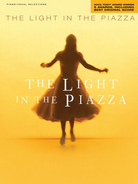 The Light in the Piazza - Vocal Selections