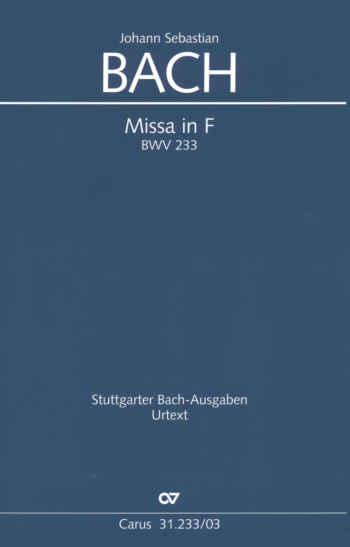 Bach: Mass in F Major, BWV 233
