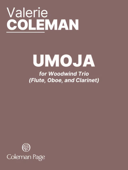 V. Coleman: Umoja (Version for Wind Trio)