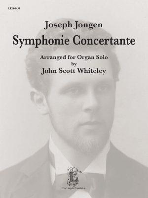 Jongen: Symphonie Concertante, Op. 81 (arr. for organ)