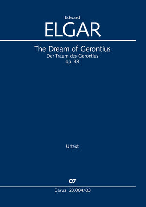 Elgar: The Dream of Gerontius, Op. 38