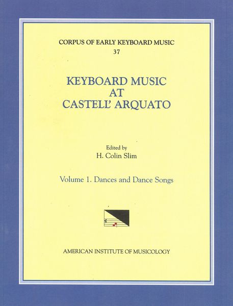 Keyboard Music at Castell'Arquato - Volume 1