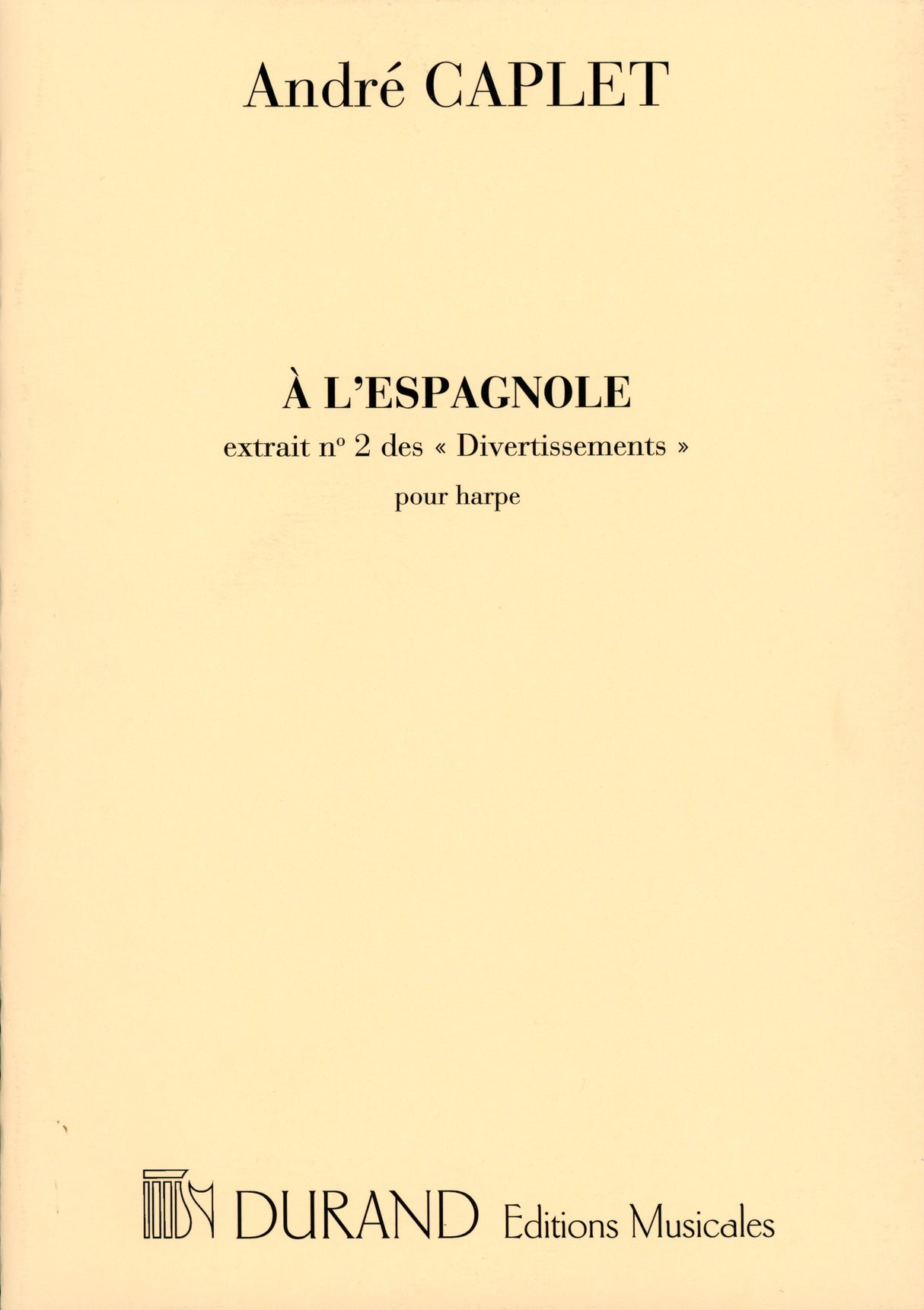 Caplet: à l'espagnole from Divertissements